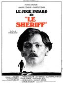 Affiche du film "Le juge Fayard dit "le Shériff"" d'Yves Boisset